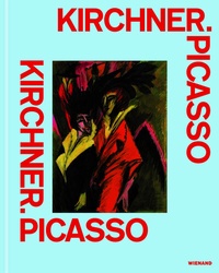Abbildung von: Kirchner. Picasso - Wienand