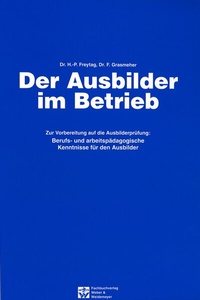 Abbildung von: Der Ausbilder im Betrieb - Weber & Weidemeyer