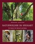 Cover: Naturw&auml;lder im Spessart - TRIGA Der Verlag Gerlinde He&szlig;
