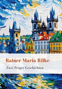 Abbildung von: Rainer Maria Rilke - Liwi Literatur- Und Wissenschaftsverlag