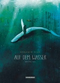 Cover: Auf dem Wasser - Schreiber & Leser