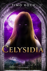 Enlarge image Cover: Celysidia - Legionarion Verlag