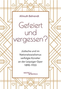 Bild: Gefeiert und vergessen? - Hentrich und Hentrich Verlag Berlin