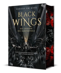Abbildung von: Black Wings - Die Legende des Rabenkönigs - Drachenmond Verlag GmbH