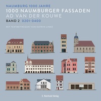 Abbildung von: 1000 Naumburger Fassaden Band 2: 0201-0400 - E. Reinhold Verlag