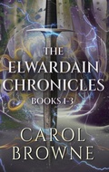 Cover: The Elwardain Chronicles - Books 1-3 - Next Chapter