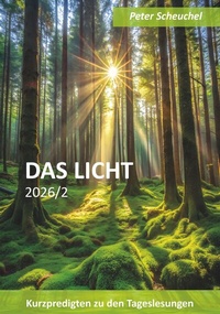 Abbildung von: DAS LICHT 2026/2 - Buchschmiede von Dataform Media GmbH