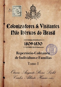 Abbildung von: Colonizadores E Visitantes Nao Ibericos Do Brasil - 1809- - Clube de Autores