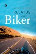 Cover: Relatos De Um Biker - Clube de Autores