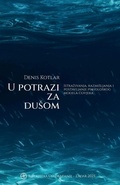 Bild: U potrazi za dusom - Vlastita naklada, Denis Kotlar