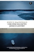 Cover: Che fine ha fatto Janice Gantry? - Mattioli 1885