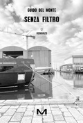 Cover: Senza filtro - Varianti;Morellini
