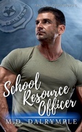 Cover: School Resource Officer - Sword and Thistle LLC