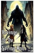 Cover: Revenge Of The Spring Man - S Black