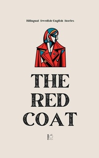 Abbildung von: The Red Coat - Pomme Bilingual