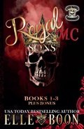 Cover: Royal Sons MC Books 1-3 Plus Bonus - Elle Boon