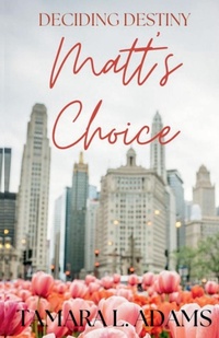 Enlarge image Cover: Deciding Destiny - Tamara Adams