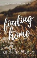 Cover: Finding Home - Kristina Woods
