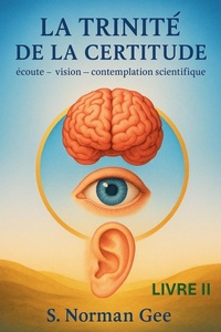 Abbildung von: La Trinite de la Certitude (2) - S. Norman Gee