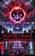 Cover: Eclipse Book One - Concrete Psalms Publishing