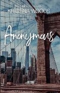 Cover: Anonymous - Kristina Woods