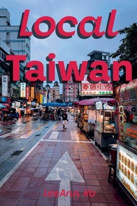 Abbildung von: Local Taiwan - Taiwan Guide Books