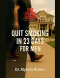 Bild: Quit Smoking in 23 Days for Men - Mykola Kizilov