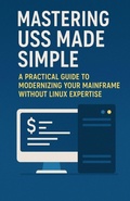 Cover: Mastering USS Made Simple - Isaac Nangan
