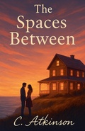 Cover: The Spaces Between - Corey Atkinson