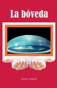 Abbildung von: La boveda - Xurxo Esquio