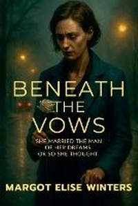 Enlarge image Cover: Beneath the Vows - Twist & Tether Press