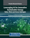 Cover: Leveraging AI for Innovative Sustainable Energy: Solar, Wind and Green Hydrogen - Engineering Science Reference