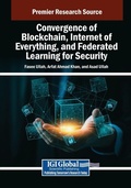Cover: Convergence of Blockchain, Internet of Everything, and Federated Learning for Security - Information Science Reference