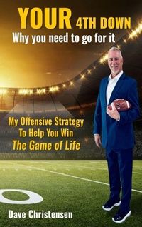 Enlarge image Cover: YOUR 4th Down - Dave Christensen