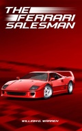 Cover: The Ferrari Salesman - McMillan Book Writing