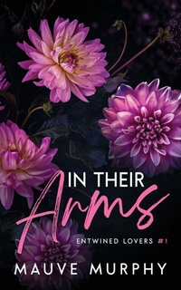 Enlarge image Cover: In Their Arms (Discreet Cover) - Crimson Flame Publishing LLC