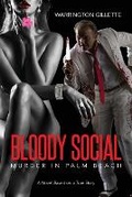 Cover: Bloody Social - Palmetto Publishing