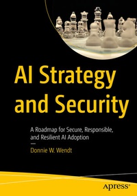 Abbildung von: AI Strategy and Security - Apress