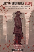 Cover: City of Brotherly Blood - Radio Free Press