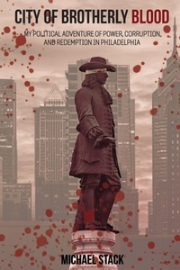 Enlarge image Cover: City of Brotherly Blood - Radio Free Press