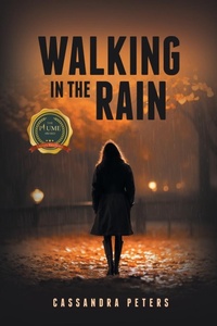 Enlarge image Cover: Walking in the Rain - Writers Republic LLC