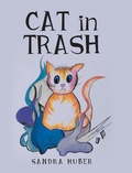 Cover: Cat in Trash - Fulton Books