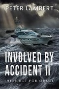 Cover: Involved by Accident II - WP Lighthouse