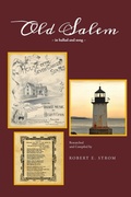 Cover: Old Salem in Ballad and Song - Robert Strom