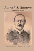 Cover: Patrick S. Gilmore - Robert Strom