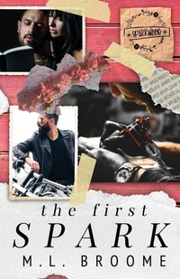 Enlarge image Cover: The First Spark - M.L. Broome