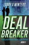 Cover: Deal Breaker - Larry A. Winters Books