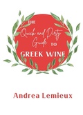 Cover: The Quick and Dirty Guide to Greek Wine - Quirky Cork
