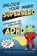 Cover: Unlock Your Inner Superhero - Hannah Bookbinder