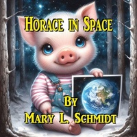 Enlarge image Cover: Horace in Space - M. Schmidt Productions